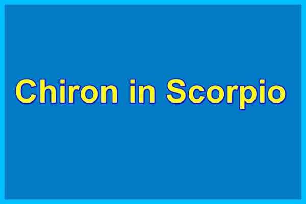 Chiron In Scorpio