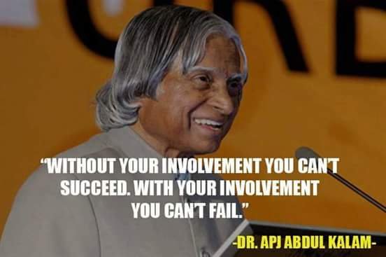 Abdul kalam says involve yourself with work quotes