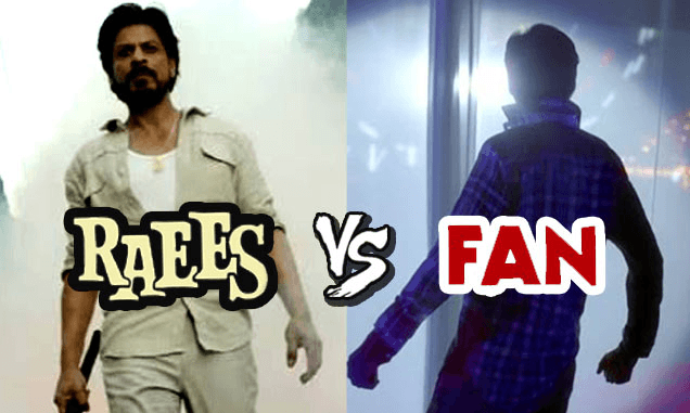 Raees better or fan - answer is raees