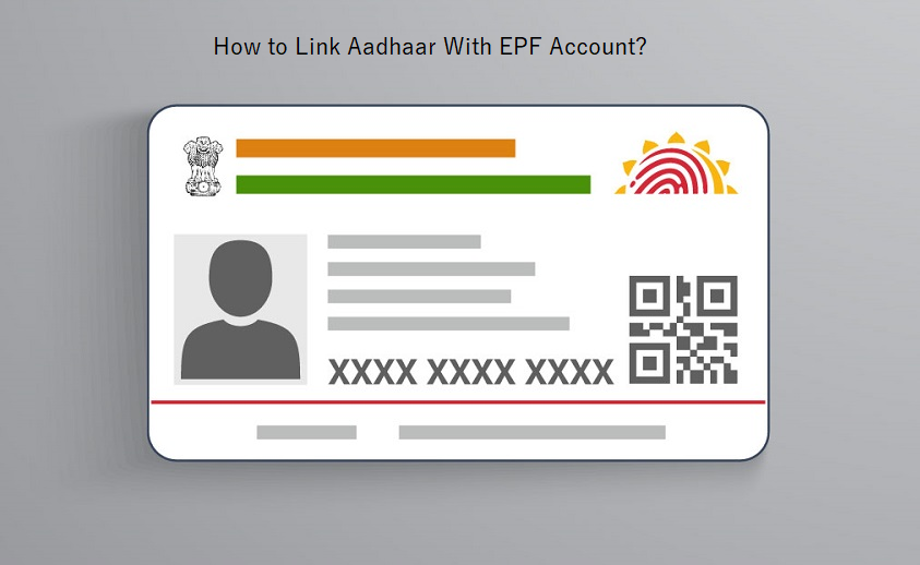 How to Link Aadhaar Card with EPF Account Online