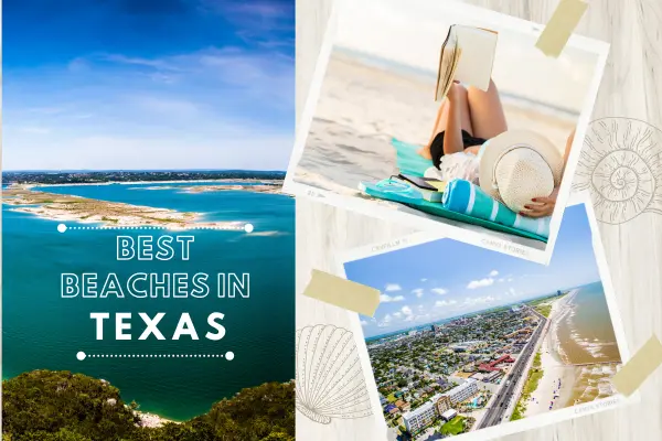 Best Beaches In Texas