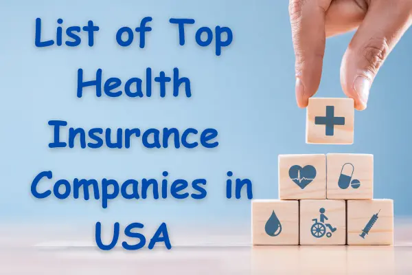 Health Insurance Companies In USA